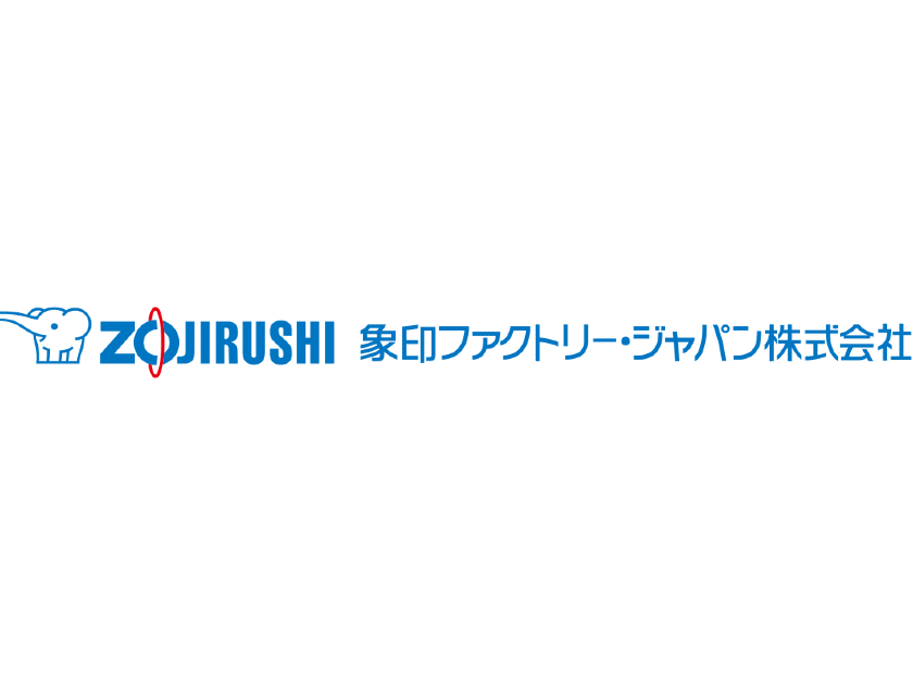 象印ファクトリー・ジャパン株式会社 | ～象印マホービン(東証プライム上場)の完全子会社～